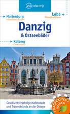 Danzig & Ostseebäder
