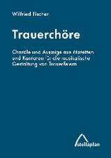 Trauerchöre