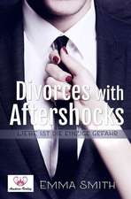 Divorces with Aftershocks