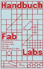 Handbuch Fab Labs