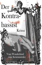 Der Kontrabassist