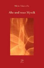 Alte und neue Mystik