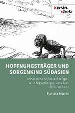 Hoffnungsträger und Sorgenkind Südasien