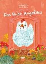 Das Huhn Angelika