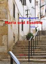 Maria und Eusébio