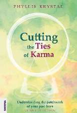 Cutting the Ties of Karma