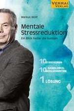 Mentale Stressreduktion -