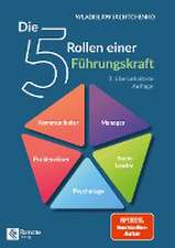 Die 5 Rollen einer Führungskraft