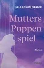 Mutters Puppenspiel