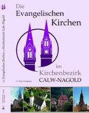 Evangelischen Kirchen im Kirchenbezirk Calw-Nag