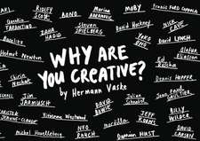 Why Are You Creative?