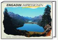 Engadin Impressionen