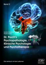 Dr. Psych's Psychopathologie, Klinische Psychologie und Psychotherapie 2