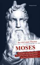 So viel zum Thema Moses