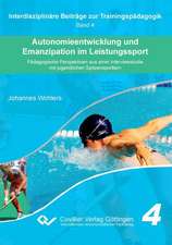 Autonomieentwicklung und Emanzipation im Leistungssport. Pädagogische Perspektiven aus einer Interviewstudie mit jugendlichen Spitzensportlern