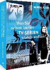 Was Sie schon immer über TV-Serien wissen wollten