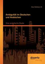 Ambiguitat Im Deutschen Und Arabischen