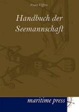 Handbuch der Seemannschaft