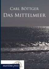 Das Mittelmeer