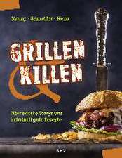 Grillen & Killen