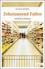 Zehntausend Fallen