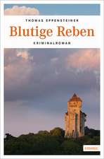 Blutige Reben