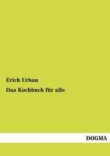 Das Kochbuch für alle