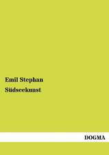 Stephan, E: Südseekunst