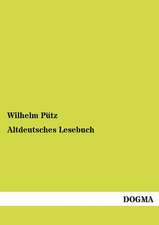 Altdeutsches Lesebuch