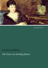 Die Frau von dreißig Jahren