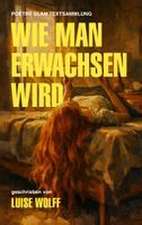 Wie man erwachsen wird