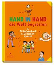 Hand in Hand die Welt begreifen