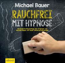 Rauchfrei mit Hypnose