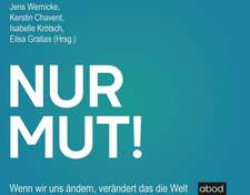 Nur Mut!