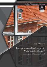 Energiesparmassnahmen Fur Mehrfamilienhauser: Sanierung Von Gebauden Im Bestand