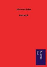 Ästhetik