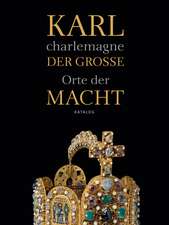 Karl der Große / charlemagne