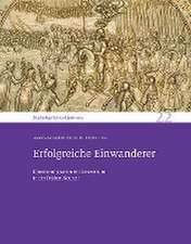 Erfolgreiche Einwanderer