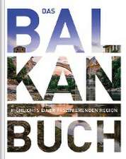 Balkan. Das Buch