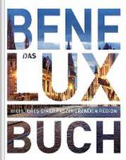 Benelux. Das Buch