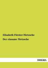 Der einsame Nietzsche