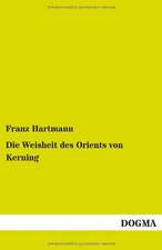 Die Weisheit des Orients von Kerning