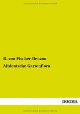 Altdeutsche Gartenflora