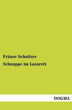 Schnuppe im Lazarett