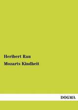 Mozarts Kindheit