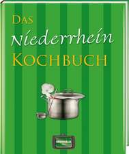 Das Niederrhein Kochbuch