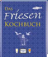 Das Friesen Kochbuch