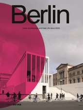 Berlin – Urban Architecture and Daily Life 2009–2022