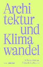 Architektur und Klimawandel – 20 Interviews zur Zukunft des Bauens