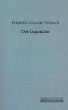 Der Liquidator